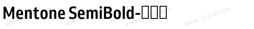 Mentone SemiBold字体转换 Mentone SemiBold字体转换